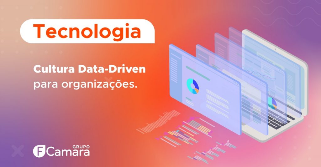 Cultura Data-Driven para organizações